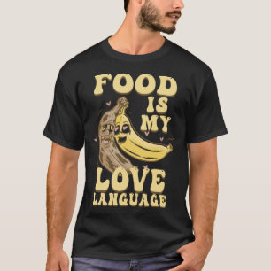 Eten is mijn liefdestaal Executive Chef Bananen T-shirt