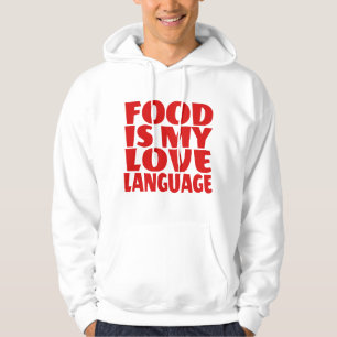 Eten is mijn liefdestaal hoodie