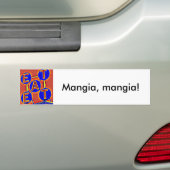 Eten, mangia bumper sticker (Op auto)