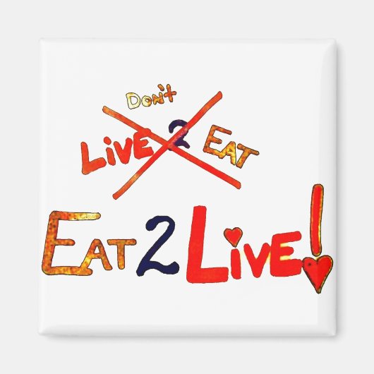 Eten om te leven Dieet Magneet (Voorkant)