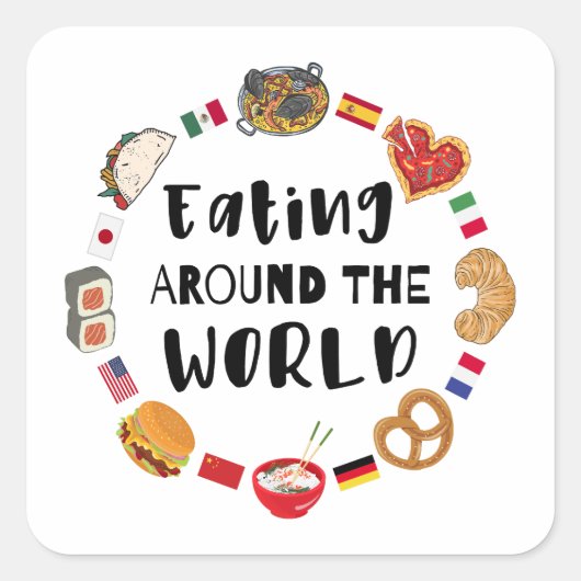 Eten over de hele wereld vierkante sticker (Voorkant)