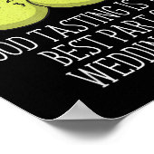 Eten proeven Beste deel van de bruiloft voorbereid Poster (Hoek)