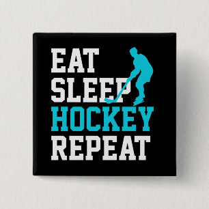 Eten Slaap Hockey Herhalen Vierkante Button 5,1 Cm