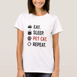 Eten Slapen Aaien Kat Herhalen Grappig Kat Liefheb T-shirt