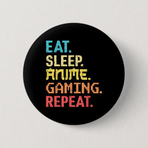 Eten Slapen Anime Gamen Herhalen Grappige Gamer An Ronde Button 5,7 Cm