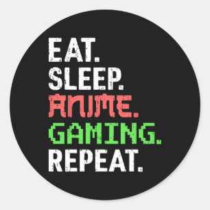 Eten Slapen Anime Gamen Herhalen Grappige Gamer An Ronde Sticker