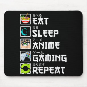 Eten Slapen Anime Gamen Herhalen Kawaii Otaku Anim Muismat