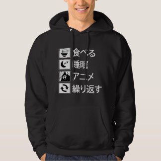 Eten Slapen Anime Herhalen Japans Bord Schrijven Hoodie