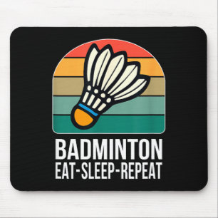 Eten Slapen Badminton Herhalen -  Muismat