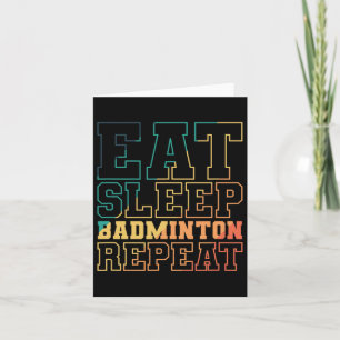Eten Slapen Badminton Herhalen Shuttle Sport Kaart