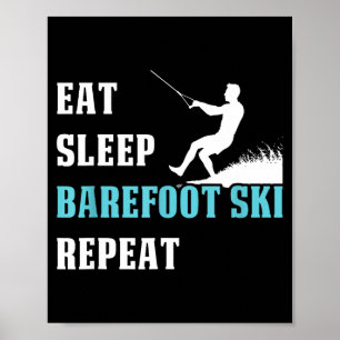 Eten slapen blootsvoets ski herhalen skiiër hobby poster