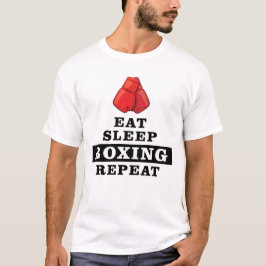 Eten, Slapen, Boksen, Herhalen T-shirt