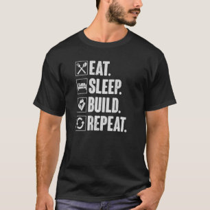 Eten Slapen Bouwen Herhalen Meester Bouwer Blok T-shirt