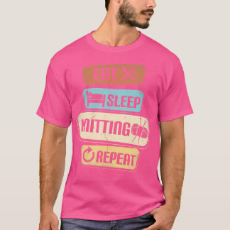 Eten Slapen Breien Herhalen Grappig Breien T-shirt