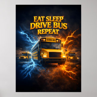 Eten Slapen Buschauffeur Poster