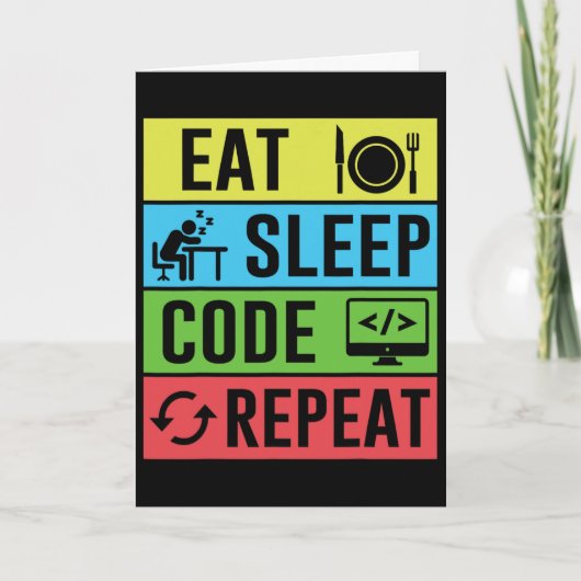 Eten Slapen Code Herhalen Funny Programmeren Ck Na Kaart (Voorkant)