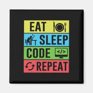 Eten Slapen Code Herhalen Funny Programmeren Terug Magneet