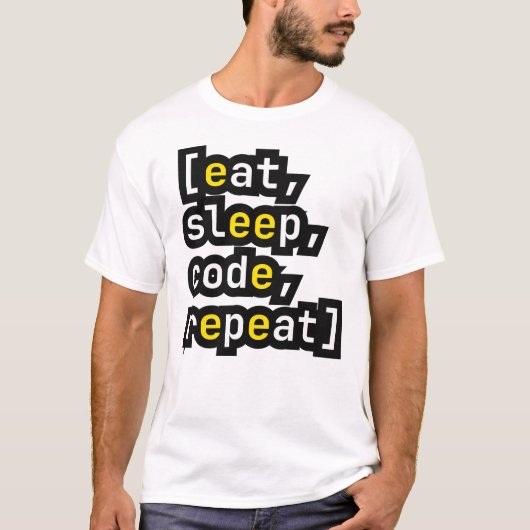 Eten Slapen Code Herhalen Grappige Programmeur Ont T-shirt (Voorkant)