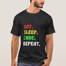 Eten Slapen Code Herhalen – Grappige Programmeur T-shirt