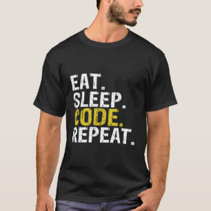 Eten Slapen Code Herhalen Programmeur T-shirt