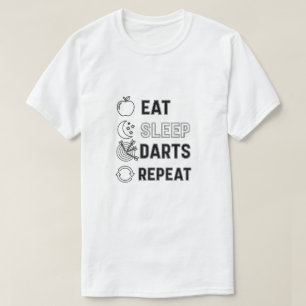 Eten Slapen Darts Herhalen Cadeaus voor Dart Spele T-shirt