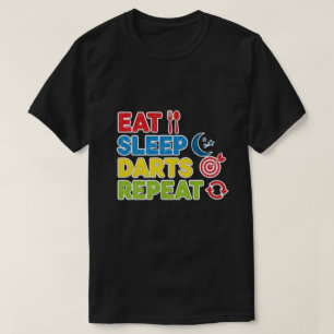 Eten Slapen Darts Herhalen Cadeaus voor Dart Spele T-shirt