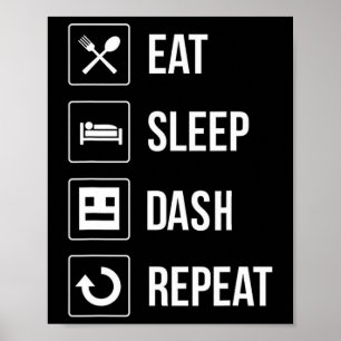 Eten Slapen Dashing Herhalen Videospel Geometrie V Poster
