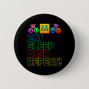Eten Slapen Dashing Herhalen Videospel Geometrie V Ronde Button 5,7 Cm
