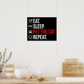Eten. Slapen. De Kat Aaien. Herhalen Poster (Keuken)