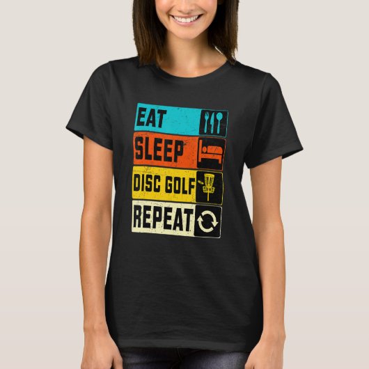 Eten Slapen Discgolf Herhalen T-shirt (Voorkant)