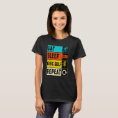 Eten Slapen Discgolf Herhalen T-shirt (Voorkant volledig)