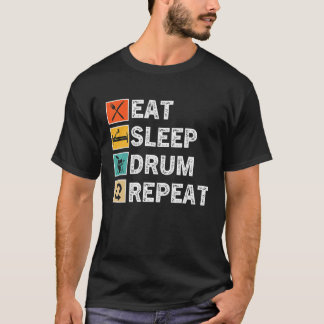 Eten Slapen Drum Herhaal    Drumming Drummer Vinta T-shirt
