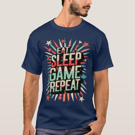 Eten Slapen Game Herhalen grappige uitspraak T-shirt (Voorkant)