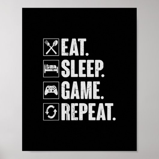 Eten Slapen Game Herhalen Grappige Video Gamer Cad Poster (Voorkant)