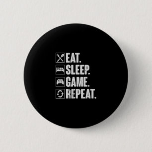 Eten Slapen Game Herhalen Grappige Video Gamer Cad Ronde Button 5,7 Cm
