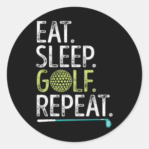 Eten Slapen Golf Herhalen Golfsport Golfer Grappig Ronde Sticker