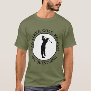 Eten Slapen Golf Herhalen Grappige Golfer Citaat S T-shirt