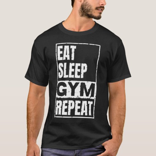 eten slapen gym herhalen t-shirt (Voorkant)