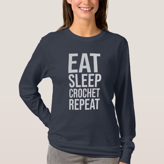 Eten, slapen, haken, herhalen t-shirt (Voorkant)