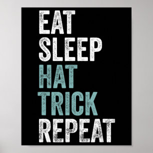 Eten Slapen Hat Trick Herhalen Grappig Voetbal Hoc Poster