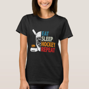 Eten Slapen Hockey Herhalen IJshockey Liefhebbers  T-shirt
