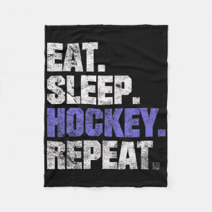 Eten Slapen Hockey Herhalen IJshockey Veldhockey C Fleece Deken