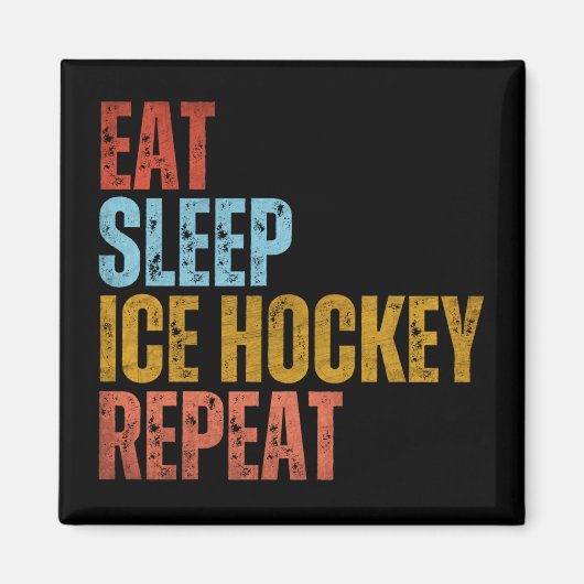 ETEN SLAPEN IJSHOCKEY HERHALEN MAGNEET (Voorkant)