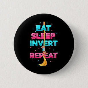 Eten Slapen Inverteren Herhalen Luchtacrobaat Aeri Ronde Button 5,7 Cm