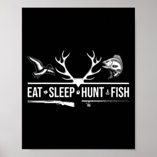 Eten Slapen Jagen Vis Grappig Jagen Vissen Grafisc Poster