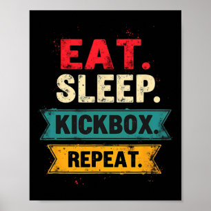 Eten Slapen Kickboxen Herhalen Kickboksen Mma Boks Poster
