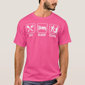Eten Slapen Klimmen Trendy Minimalistisch Eenvoudi T-shirt