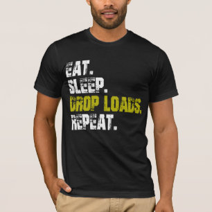Eten slapen Ladingen Herhalen Vrachtwagen leven T- T-shirt