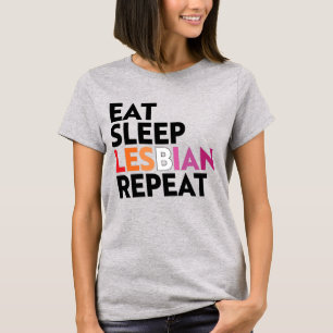 ETEN SLAPEN LESBIEN HERHALEN T-SHIRT