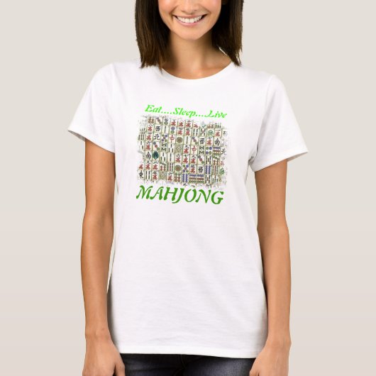 eten, slapen, leven, MAHJONG T-shirt (Voorkant)